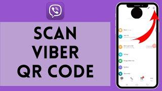 How to Scan Viber QR Code 2024 | Scan Viber QR Code