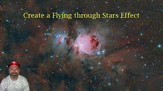 Flying Through the Stars Animation for Astrophotography