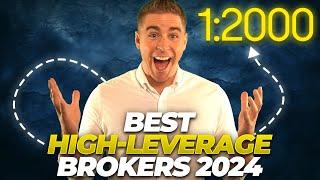 6 Best High Leverage Forex Brokers (2024) | For US & International Traders