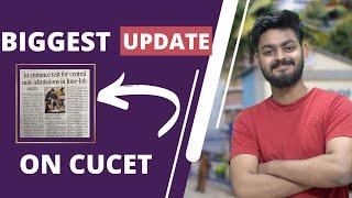 Biggest UPDATE on CUCET - every CUCET aspirant should watch this