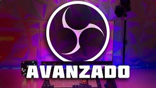 Curso AVANZADO de OBS GRATIS - OBS STUDIO AVANZADO