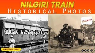 Nilgiri Mountain Railway - Historical Photos |  #nilgiris #railway