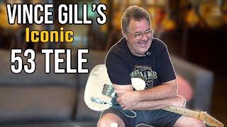 Vince Gill's 53 Telecaster and How It Changed His Life. (Guitar Stories ep3)