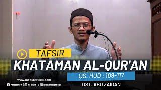 KHATAMAN AL-QUR`AN UAZ - HAL. 0234 - QS. HUD 109-117 PENGKOK 2024 02 02