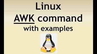 AWK command in Linux, Unix with examples | How to use AWK command | Linux Tutorials