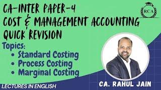 CA-Inter Costing Quick Revision - Standard, Process, Marginal Costing by CA. Rahul Jain |in English