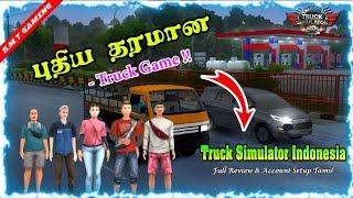 புதுசு மாஸானகேம் Trucks Simulator Indonesiaவேற லெவல்ல இருக்கு !!#trucksimulatorid #truck #games