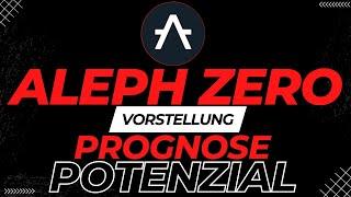 Aleph Zero (AZERO) | Geheimtipp für den Bullrun!?