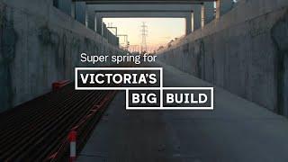 Victoria’s Big Build continues this spring