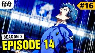 (16)Yoichi Isagi Was At Rank 299 After Meeting A Monster He Became A Pro Soccer Player In Blue Lock