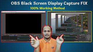 Solved Obs Studio Black Screen Problem on Windows 10,11 Laptops | FIX Black Screen Display  Capture