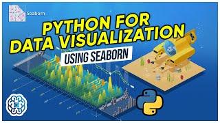 Python for Data Visualization Using Seaborn