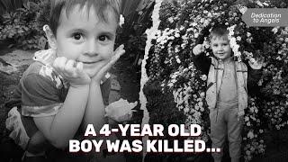 A 4-year old boy was killed...