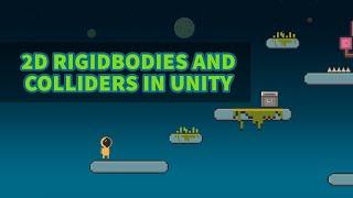 Unity 2D Platformer Tutorial 3 - RigidBodies and Colliders