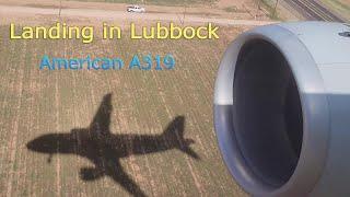 Landing in Lubbock on an American A319 - West Texas descent.