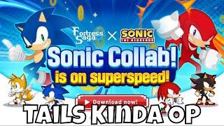 Fortress Saga X Sonic Collab - Hype Impressions/They Made Tails OP