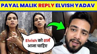 Payal Malik Reply Elvish Yadav। Elvish Yadav Reply armaan malik | PAYAL MALIK VLOGS | ELVISH YADAV