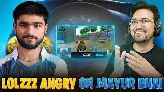 Lolzzz Angry on  @MayurGaming