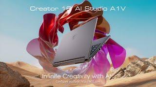 Creator 16 AI Studio A1V - Infinite Creativity with AI  | MSI