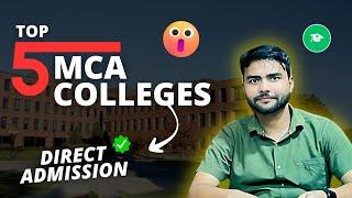 Top 5 Mca Colleges With Direct Admission l @informacademy
