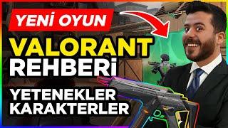 VALORANT - Tüm Karakter, Silah ve Yetenekler Rehberi [LoL'ün Yaptığı CS:GO]