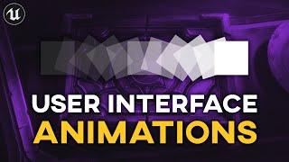 UI ANIMATION: Everything You Need to Know | UE4 Tutorial