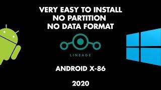 LINEAGE OS -ANDROID X86-V.14.1 - 2020 -VERY EASY INSTALL-STABLE AND FAST-DUAL BOOT- WINDOWS 8.1-10