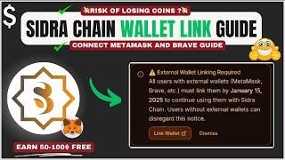 Sidra Chain Link Wallet Guide || Sidra Chain External Wallet MetaMask and Brave Linking Guide