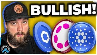 HUGE UPDATE For Chainlink, Cardano & Polkadot! (Here’s When Bulls Will Be Back)