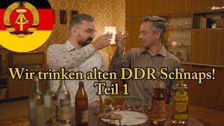 DDR Alkohol - Kumpeltod, Arkona und Schöner von Nordhausen - Teil 1