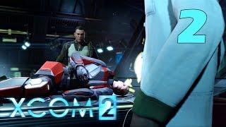 Прохождение XCOM 2 #2 - Идеальное оружие