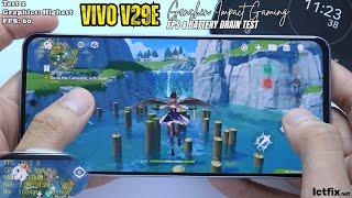 Vivo V29e Genshin Impact Gaming test | Snapdragon 695 5G, 120Hz Display
