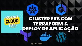 Criando um cluster EKS com Terraform e implantando uma aplicação