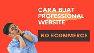 Cara Buat PROFESSIONAL WEBSITE Guna Wordpress (FREE TUTORIALS)