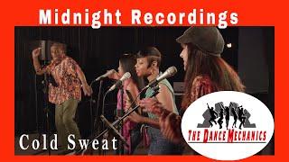 Midnight Recordings - Cold Sweat - The Dance Mechanics (It's more than funky)