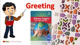 Bahasa Inggris Kelas 7 SMP || Greeting || Chapter 1 || How is it going?