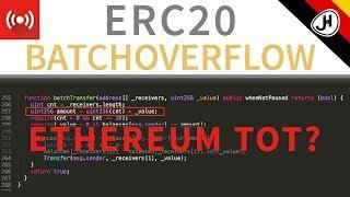 ERC20 BatchOverFlow - Ist Ethereum 2020 tot?