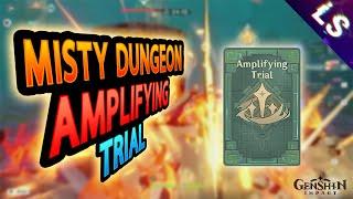 Misty Dungeon Realm of light Event: Amplifying Trial - Genshin Impact