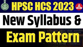 HCS New Syllabus 2024 | Prelims & Mains Exam Pattern | Haryana HCS Syllabus | Adda247 PCS