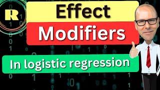 Effect modifiers and interaction terms in Logistic Regression.  An R programming tutorial.