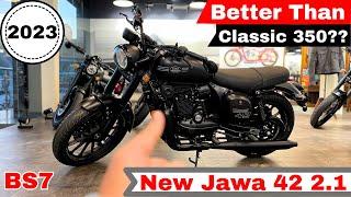 2023 New Jawa 42 2.1 BS7 ModelDetailed Review | Mileage | price | Features | Better Than Classic??