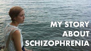 My Story | Living with Schizophrenia