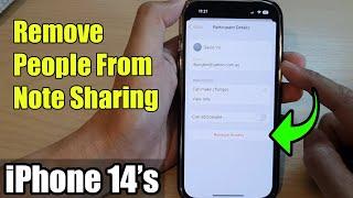 iPhone 14/14 Pro Max: How to Remove People From Note Sharing