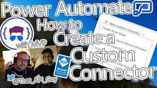 Power Automate Tutorial - How to Create a Custom Connector