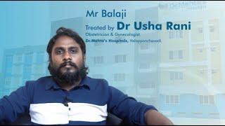 A journey of trust and care | Mr. Balaji's Experience at Dr. Mehta's Hospitals