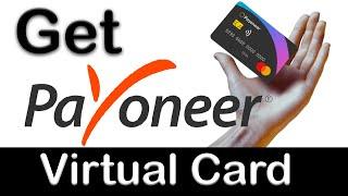 How To Order Payoneer Virtual Card For Free 2023 | Payoneer Card Get in Pakistan