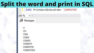 21 Split the word and print in SQL