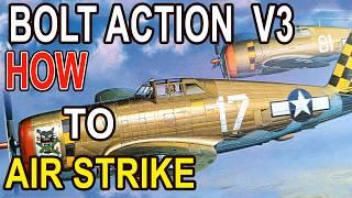 HOW TO DO AIRSTIRKES IN BOLT ACTION 3rd Edition! HOW TO USE THE FORWARD AIR OBSERVER! Tutorial GUIDE