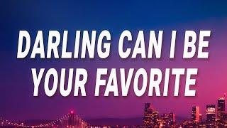 Isabel Larosa - Darling can I be your favorite (Favorite) (Lyrics)