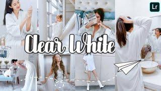 Clear White Preset | Free Lightroom Mobile Presets Free DNG | Lightroom Editing Tutorial